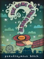 Pseudonymous bosch  david pittu   SECRET 01   the name of this book is secret (v5 0) 