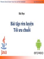 45 bài học bài tập rèn luyện 6  tối ưu chuỗi 