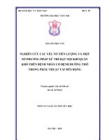 Nghiên cứu các yếu tố tiên lượng và một số phương pháp xử trí đặt nội khí quản khó trên bệnh nhân có bệnh đường thở trong phẫu thuật tai mũi họng tt 