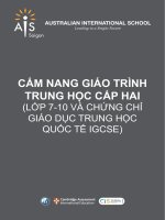 CẨM NANG GIÁO TRÌNH TRUNG HỌC CẤP HAI (LỚP 7-10 VÀ CHỨNG CHỈ GIÁO DỤC TRUNG HỌC QUỐC TẾ IGCSE).