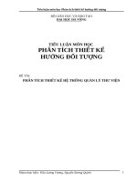 PHÂN TÍCH THIẾT kế hệ THỐNG QUẢN lý THƯ VIỆN 