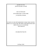 XÂY DỰNG CÁC BÀI THÍ NGHIỆM PHẦN CƠ HỌC THUỘC CHƯƠNG TRÌNH VẬT LÝ TRUNG HỌC PHỔ THÔNG THEO ĐỊNH HƯỚNG PHÁT TRIỂN NĂNG LỰC CỦA NGƯỜI HỌC