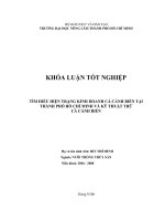 TÌM HIỂU HIỆN TRẠNG KINH DOANH CÁ CẢNH BIỂN TẠI THÀNH PHỐ HỒ CHÍ MINH VÀ KỸ THUẬT TRỮ CÁ CẢNH BIỂN