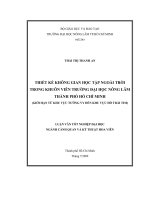 THIẾT KẾ KHÔNG GIAN HỌC TẬP NGOÀI TRỜI TRONG KHUÔN VIÊN TRƯỜNG ĐẠI HỌC NÔNG LÂM THÀNH PHỐ HỒ CHÍ MINH (GIỚI HẠN TỪ KHU VỰC TƯỜNG VY ĐẾN KHU VỰC HỒ TRÁI TIM)
