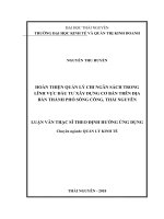 Hoàn thiện quản lý chi ngân sách trong lĩnh vực đầu tư XDCB trên địa bàn thành phố sông công, thái nguyên