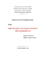 THIẾT KẾ TRỢ LÝ ẢO GOOGLE ASSISTANT TRÊN RASPBERRY
