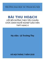Bài thu hoạch lớp bồi dưỡng theo tiêu chuẩn chức danh nghề nghiệp Giáo viên THPT hạng II