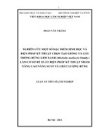 Nghiên cứu một số đặc điểm sinh học và biện pháp kỹ thuật chọn tạo giống và gây trồng rừng giổi (michelia mediocris dandy) ( Luận án tiến sĩ)