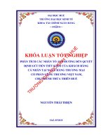 Phân tích các nhân tố ảnh hưởng đến quyết định gửi tiền tiết kiệm của khách hàng cá nhân tại ngân hàng thương mại cổ phần công thương việt nam, chi nhánh thừa thiên huế 