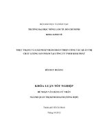 THỰC TRẠNG VÀ GIẢI PHÁP NHẰM HOÀN THIỆN CÔNG TÁC QUẢN TRỊ CHẤT LƯỢNG SẢN PHẨM TẠI CÔNG TY TNHH KHẢI PHÁT