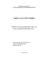 NGHIÊN CỨU TÁCH CAROTENOIDS TỪ DẦU GẤC BẰNG CÁC PHƯƠNG PHÁP KHÁC NHAU Họ và tên sinh viên: TRẦN VŨ MINH SANG Ngành: CÔNG NGHỆ HÓA HỌC Niên khóa: 2009  2013 Tp. HCM,