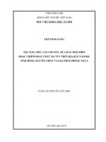 Tội tàng trữ, vận chuyển, mua bán trái phép hoặc chiếm đoạt chất ma túy trên địa bàn nam bộ tình hình, nguyên nhân và giải pháp phòng ngừa