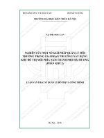 Nghiên cứu một số giải pháp quản lý môi trường trong giai đoạn thi công xây dựng khu đô thị mới phía nam thành phố hải dương (phân khu 2) (tt) 