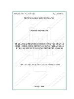 Đề xuất giải pháp hoàn thiện công tác quản lý chất lượng công trình xây dựng tại ban quản lý dự án đầu tư xây dựng thành phố lào cai (tt) 