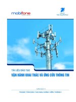 Tài liệu  vận hành khai thác  ứng cứu thông tin (VHKTUCTT)  cho CB KT VMS Mobifone