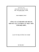 Công tác xã hội đối với trẻ em khuyết tật vận động từ thực tiễn tỉnh điện biên