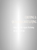 CHƯƠNG 3: QUẢN TRỊ CHẤT LƯỢNG