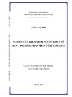 Nghiên cứu kiểm định nguồn gốc chè bằng phương pháp phân tích kim loại 