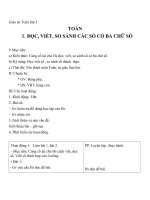 Giáo án Toán 3 chương 1 bài 1: Đọc,viết,so sánh các số có 3 chữ số