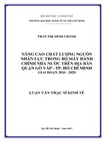 Nâng cao chất lượng nguồn nhân lực trong bộ máy hành chính nhà nước ở quận gò vấp, tp  hồ chí minh giai đoạn 2016 – 2020 