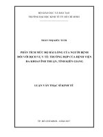 Phân tích mức độ hài lòng của người bệnh đối với dịch vụ y tế trường hợp của bệnh viện đa khoa vĩnh thuận, tỉnh kiên giang 