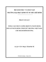 Nâng cao chất lượng dịch vụ ngân hàng bán lẻ ngân hàng TMCP kỹ thương việt nam   chi nhánh bình dương 