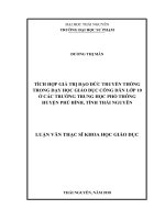 Tích hợp giá trị đạo đức truyền thống trong dạy học Giáo dục Công dân lớp 10 ở các trường THPT huyện Phú Bình, tỉnh Thái Nguyên (Luận văn thạc sĩ)