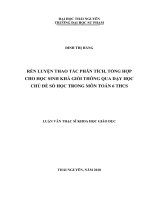 Rèn luyện thao tác phân tích, tổng hợp cho học sinh khá giỏi thông qua dạy học chủ đề số học trong môn toán 6 Trung học Cơ sở (Luận văn thạc sĩ)