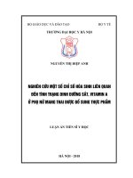 Nghiên cứu một số chỉ số hóa sinh liên quan đến tình trạng dinh dưỡng sắt, vitamin a ở phụ nữ được bổ sung thực phẩm 