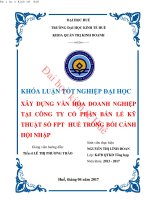 Xây dựng văn hóa doanh nghiệp tại công ty cổ phần bán lẻ kỹ thuật số FPT thành phố huế trong bối cảnh hội nhập 