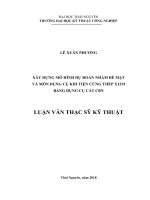 Xây dựng mô hình dự đoán nhám bề mặt và mòn dụng cụ khi tiện cứng thép x12m bằng dụng cụ cắt CBN