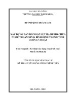 Xây dựng bản đồ ngập lụt hạ du hồ chứa nước thuận ninh, tỉnh bình định trong tình huống vỡ đập