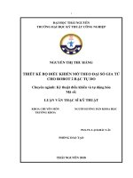 Luận Văn Thạc sĩ “ Thiết kế bộ điều khiển mờ theo đại số gia tử cho robot 2 bậc tự do”