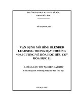 Vận dụng mô hình blended learning trong dạy chương “đại cương về hóa học hữu cơ”, hóa học 11