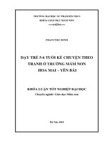Dạy trẻ 5   6 tuổi kể chuyện theo tranh ở trường mầm non hoa mai   yên bái