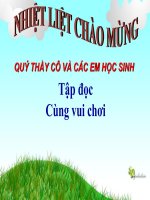 Tuần 28   tập đọc   lớp 3   2017   2018   cùng vui chơi 