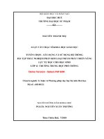 Tuyển chọn   xây dựng và sử dụng hệ thống bài tập trắc nghiệm phần kim loại nhằm phát triển năng lực tự học cho học sinh lớp 12 trường THPT (tt) 