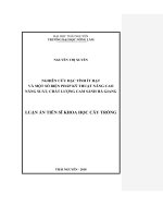 Nghiên cứu đặc tính ít hạt và một số biện pháp kỹ thuật nâng cao năng suất, chất lượng cam Sành Hà Giang (Luận án tiến sĩ)