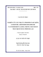 Nghiên cứu giá trị của Phosphatase kiềm, Lysozyme, Adenosine deaminase và Interferon gamma trong chẩn đoán tràn dịch màng phổi do lao (FULL TEXT)
