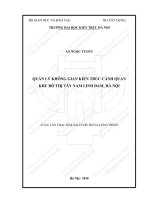 Quản lý không gian kiến trúc cảnh quan khu đô thị tây nam linh đàm, hà nội (tt) 