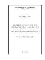 Thiết kế bài giảng điện tử sử dụng trong dạy học phần động học lớp 10 (2018)