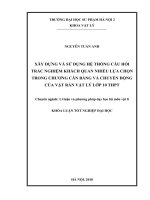Xây dựng và sử dụng hệ thống câu hỏi trắc nghiệm khách quan nhiều lựa chọn chương “cân bằng và chuyển động của vật rắn” vật lí 10 THPT (2018)