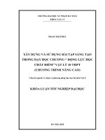 Xây dựng và sử dụng bài tập sáng tạo trong dạy học chương “ động lực học chất điểm” vật lý 10 THPT (chương trình nâng cao) (2018)