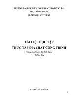 TÀI LIỆU học tập THỰC tập địa CHẤT CÔNG TRÌNH, đại học CÔNG NGHỆ GTVT 