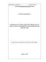 Giải pháp quản lý chất lượng công trình xây dựng tại dự án nhà ở xã hội phường 04 thành phố trà vinh (tt) 