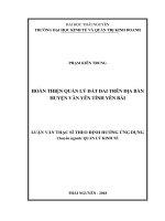 Hoàn thiện quản lý đất đai trên địa bàn huyện Văn Yên tỉnh Yên Bái (Luận văn thạc sĩ)