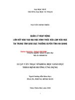 Quản lý hoạt động liên kết đào tạo đại học hình thức vừa làm vừa học tại trung tâm giáo dục thường xuyên tỉnh an giang (tt) 