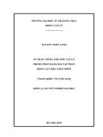 Sử dụng tiếng anh cho vật lí trong phân dạng bài tập phần động lực học chất điểm