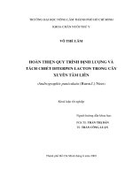 HOÀN THIEN QUY TRÌNH ðNH LƯNG VÀ TÁCH CHIÊT DITERPEN LACTON TRONG CÂY XUYÊN TÂM LIÊN (Andrographis paniculata (Burm.f.) Nees)