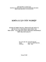 ĐÁNH GIÁ HIỆN TRẠNG, TÍNH TOÁN DỰ BÁO VÀ ĐỀ XUẤT CÁC GIẢI PHÁP CHO CÔNG TÁC THU GOM – VẬN CHUYỂN CHẤT THẢI RẮN SINH HOẠT TRÊN ĐỊA BÀN QUẬN 1